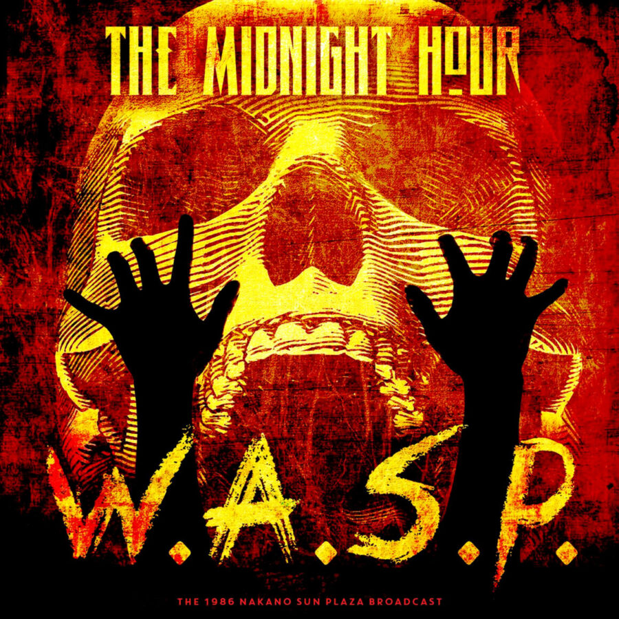 WASP, The Midnight Hour, Live 1986